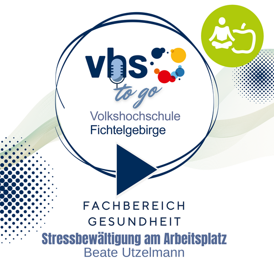 Stressbewältigung am Arbeitsplatz mit Beate Utzelmann – Folge 4