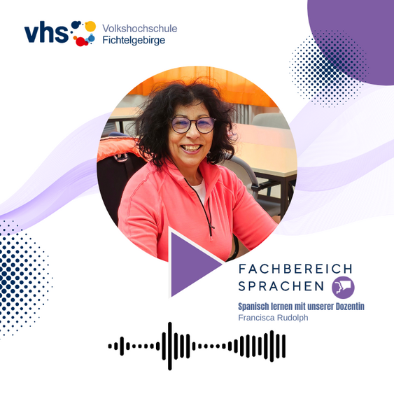 Unsere Spanisch-Dozentin, Francisca Rudolph, stellt sich vor!