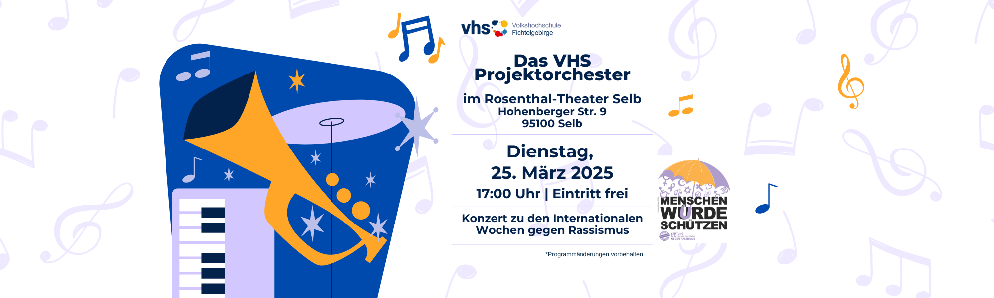Wir laden ein, zum diesjährigen VHS-Projektorchester am Dienstag, den 25.03.2025 um 17:00 Uhr im Rosenthal-Theater in Selb. Eintritt frei
