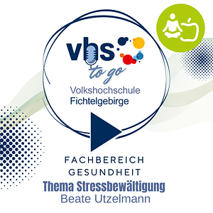 Thema Stressbewältigung mit Beate Utzelmann – Folge 2